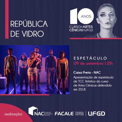 Espetáculo República de Vidro celebração