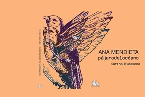 Karina Bidaseca, integrante da Cátedra UNESCO “Gênero e Fronteiras” lança obra em Homenagem a artista cubana Ana Mendieta.