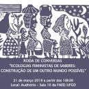 Roda de Conversa sobre Ecologia Feminista acontece na UFGD dia 21 de março