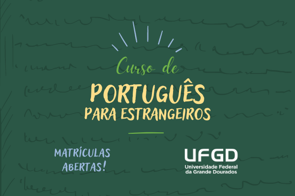 UFGD está com inscrições abertas para curso de Português para Estrangeiros