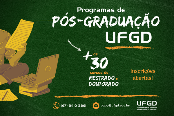 31 cursos de mestrado e de doutorado da UFGD iniciam período de inscrição hoje