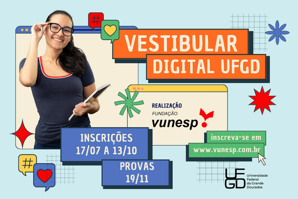 Vestibular Digital UFGD: inscrições seguem até 13/10