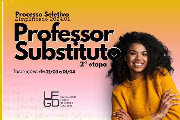 UFGD lança edital para nova etapa de seleção de professores substitutos 