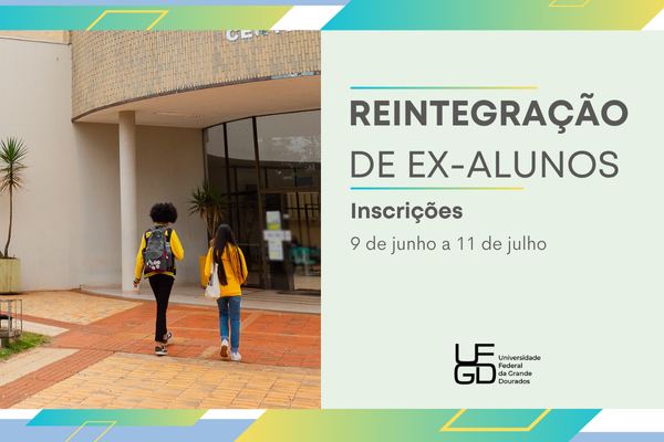 Ex-alunos da UFGD que não terminaram o curso têm nova chance de ingresso