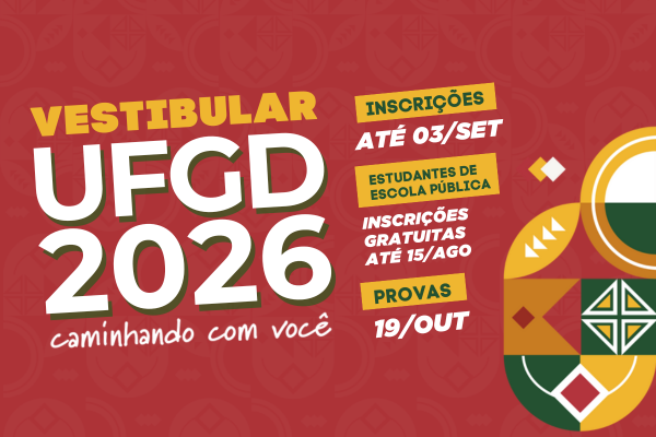 UFGD realiza inscrições para o Vestibular 2026 a partir de 01/07