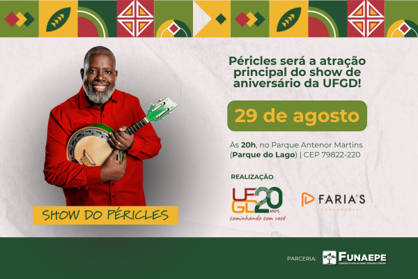Péricles será a atração principal do show de aniversário da UFGD, dia 29 de agosto