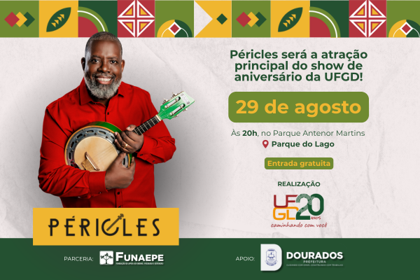 Péricles será a atração principal do show de aniversário da UFGD, dia 29 de agosto