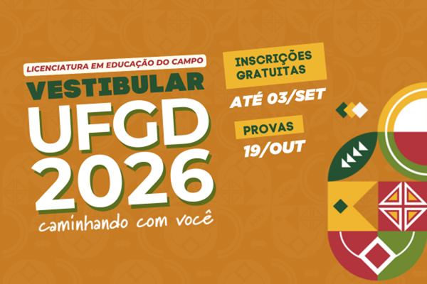 Vestibular da UFGD para Licenciatura em Educação do Campo encerra inscrições em 03/09