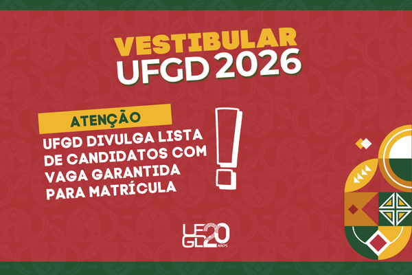 UFGD divulga lista de candidatos do Vestibular 2026 com vaga garantida para matrícula 