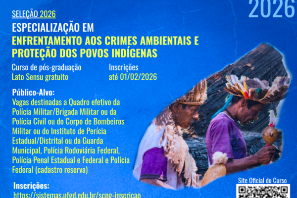 UFGD abre inscri&ccedil;&otilde;es para especializa&ccedil;&atilde;o em enfrentamento aos crimes ambientais e prote&ccedil;&atilde;o dos povos ind&iacute;genas