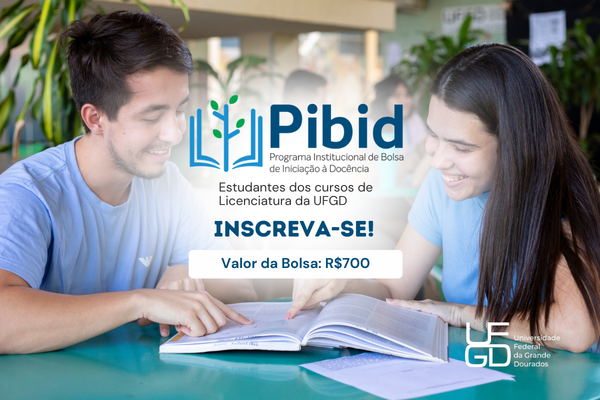 UFGD abre vagas para estudantes de licenciatura participarem do PIBID