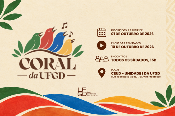 Diretoria de Arte e Cultura abre inscri&ccedil;&otilde;es para o Coral da UFGD