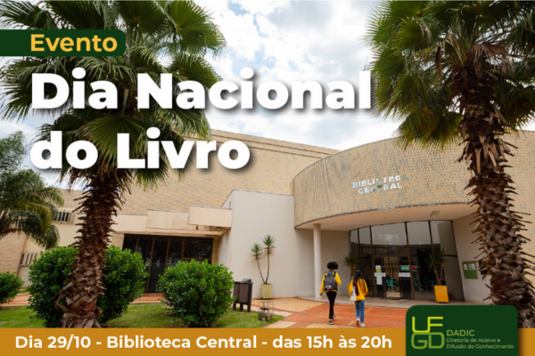 UFGD celebra Dia Nacional do Livro com programa&ccedil;&atilde;o cultural, debate sobre IA e celebra&ccedil;&atilde;o dos 20 anos da Editora 