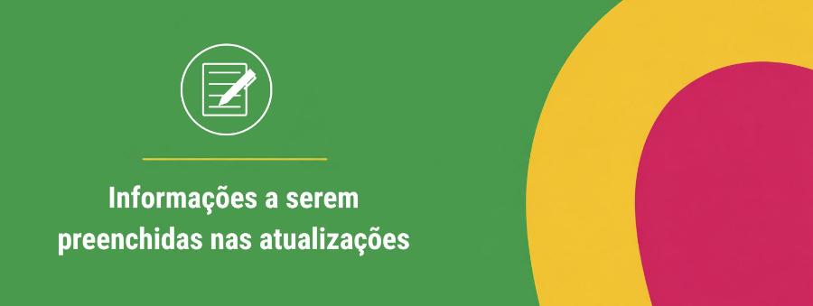 Informações a serem atualizadas