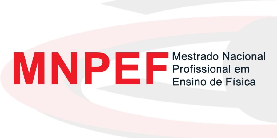 Logo do MNPEF — Mestrado Nacional Profissional em Ensino de Física.
