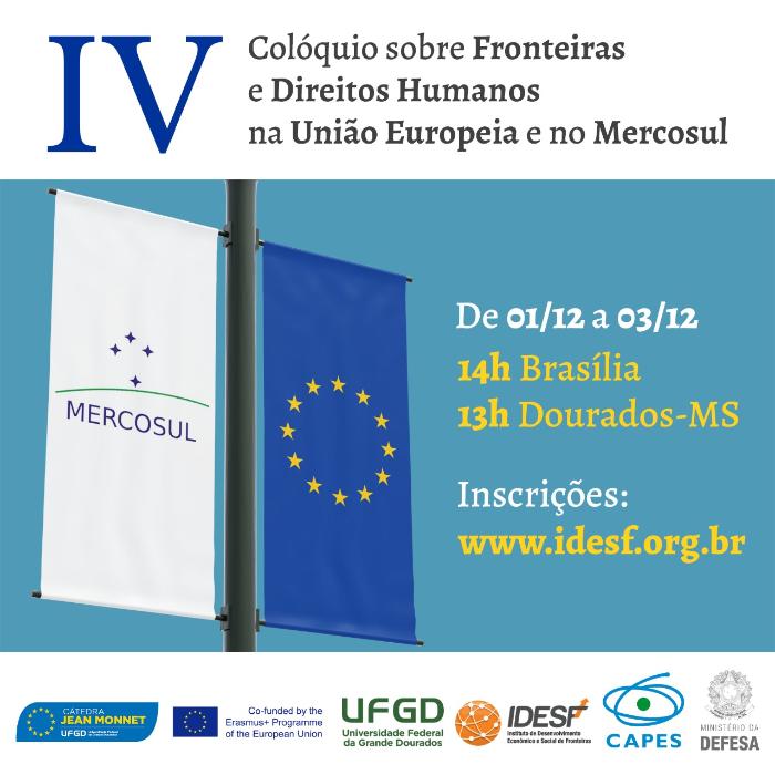 IV Colóquio sobre Fronteiras e Direitos Humanos na União Europeia e no Mercosul