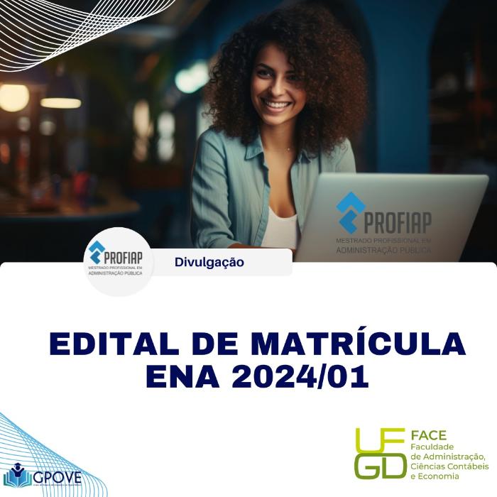 Edital de Matrícula ENA 2024/01