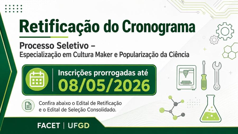Retificação do Cronograma – Especialização em Cultura Maker e Popularização da Ciência